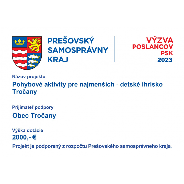 Pohybové aktivity pre najmenších - detské ihrisko Tročany - Projekt podporený z rozpočtu PSK